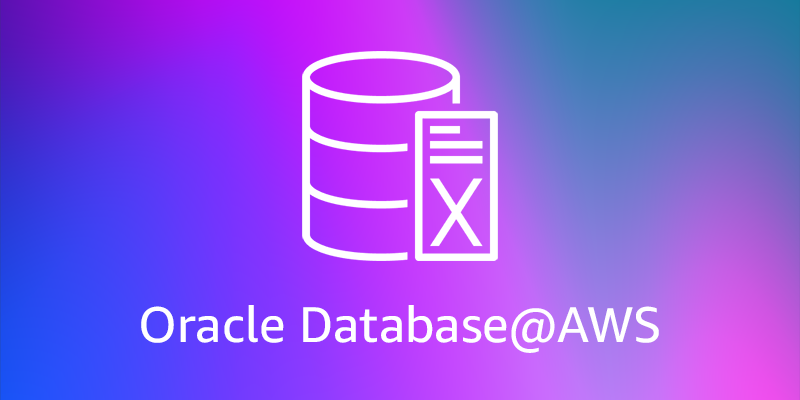 Introducing Oracle Database@AWS for simplified Oracle Exadata migrations to the AWS Cloud